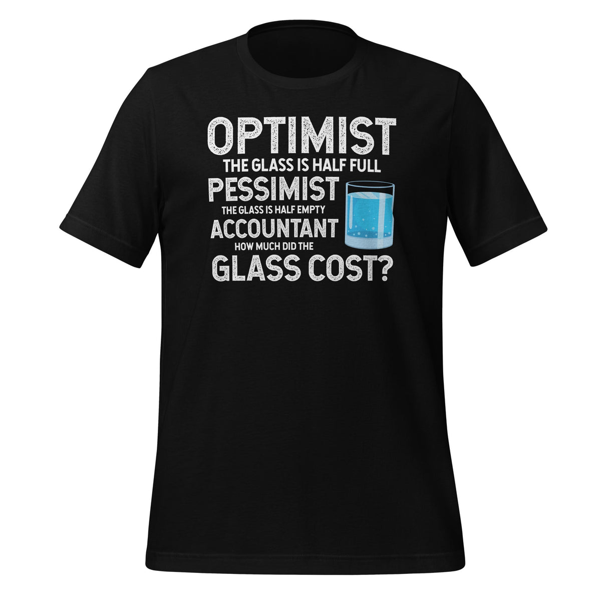 Optimist Pessimist Accountant Glass Funny Accounting Unisex product image 1