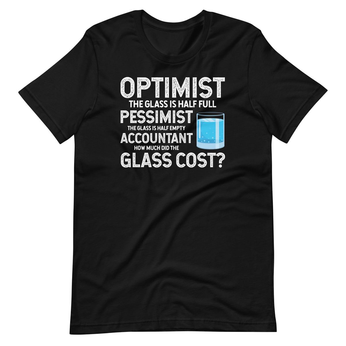 Optimist Pessimist Accountant Glass Funny Accounting Unisex product image 6