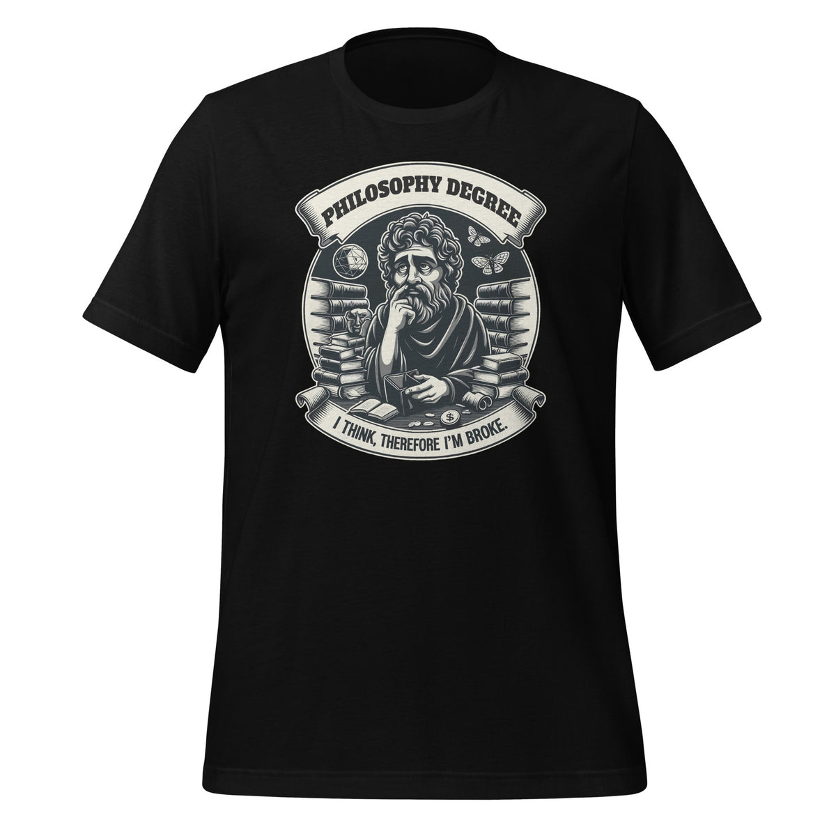 Philosophy Degree: I Think, Therefore I'm Broke Funny product image 1