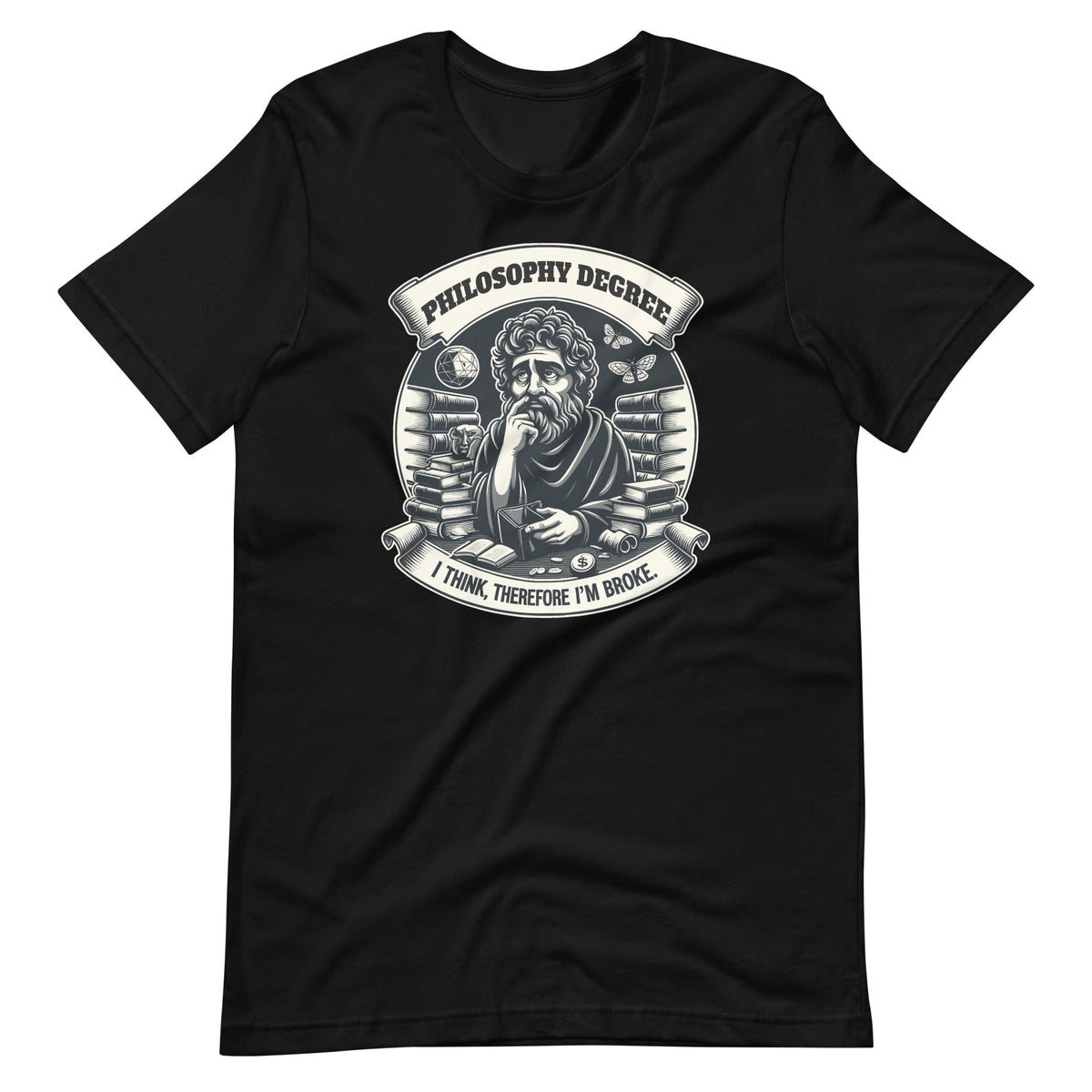 Philosophy Degree: I Think, Therefore I'm Broke Funny product image 6