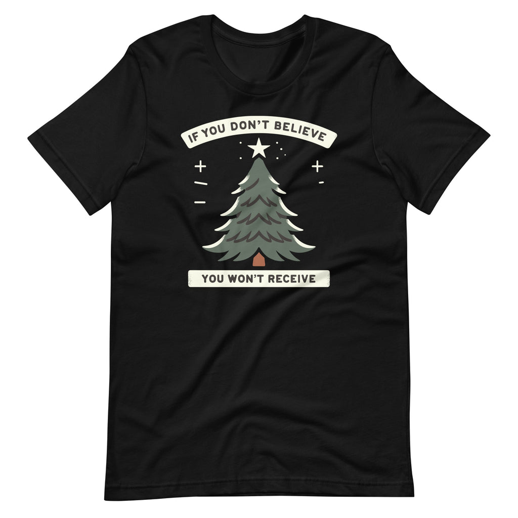 If You Don't Really Believe Won't Receive Christmas Tree product image 6