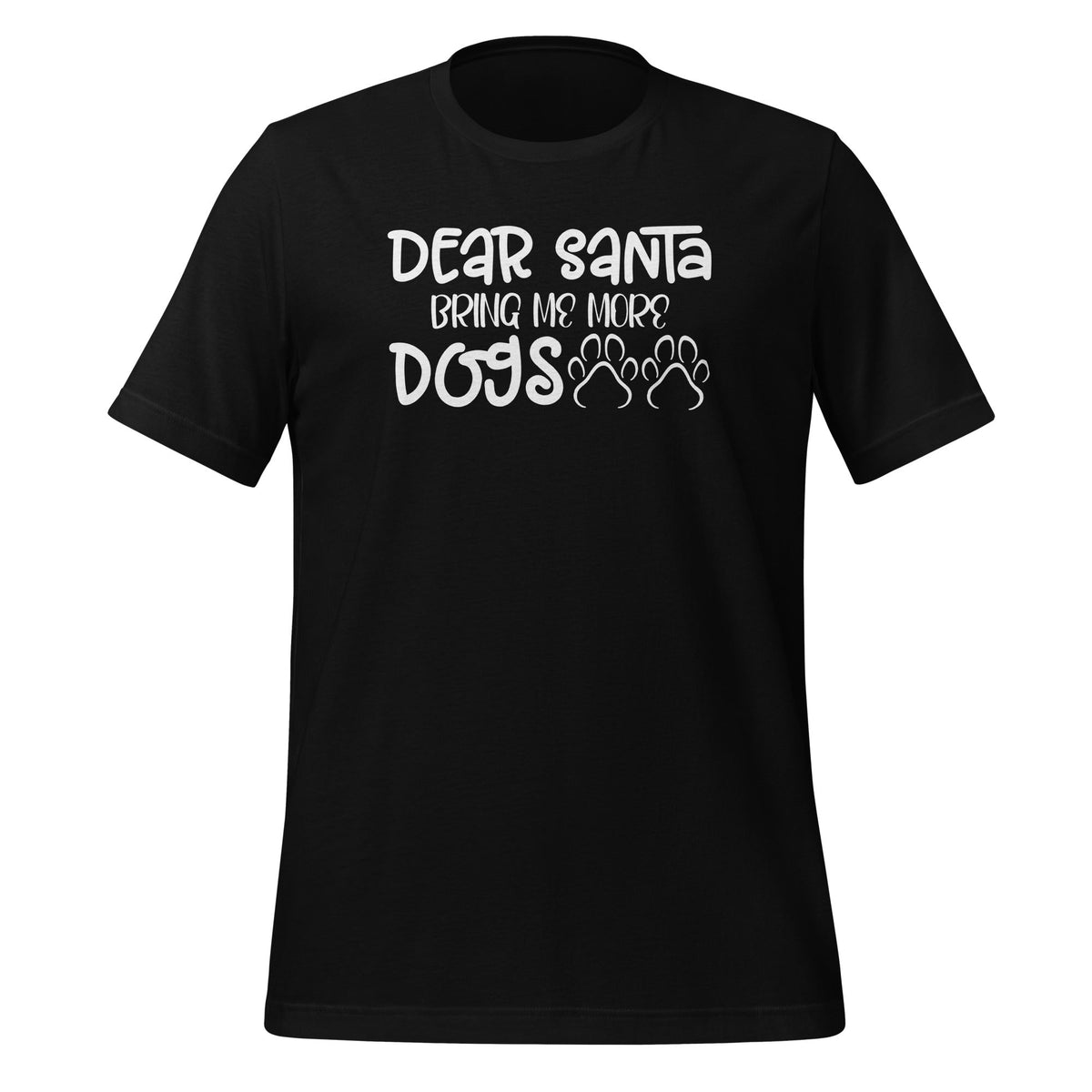 Dear Santa Bring More Dogs Christmas Xmas Family Matching product image 1