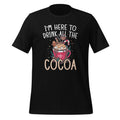 Here to Drink All Hot Cocoa Cute Funny Chocolate Covered product image 1