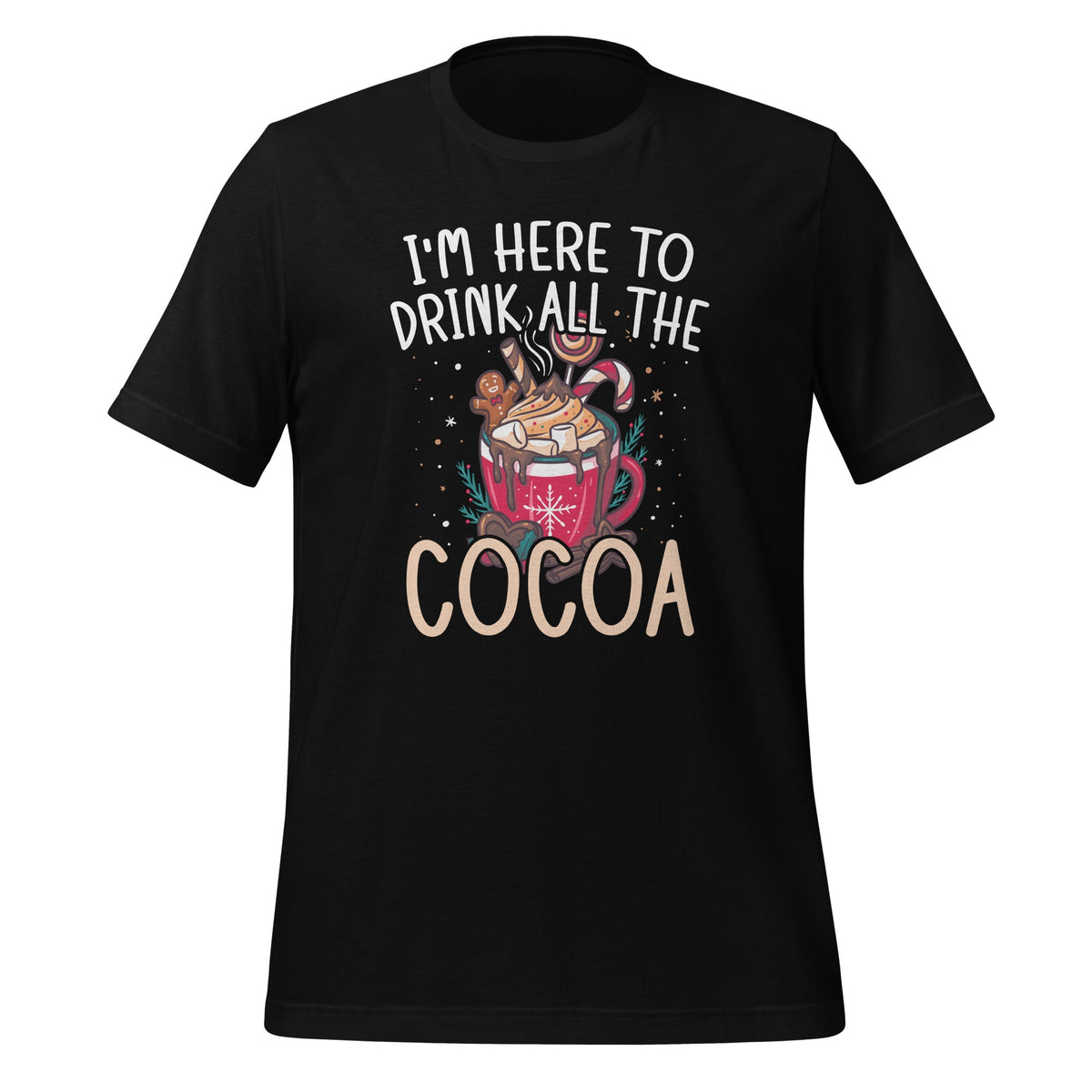 Here to Drink All Hot Cocoa Cute Funny Chocolate Covered product image 1
