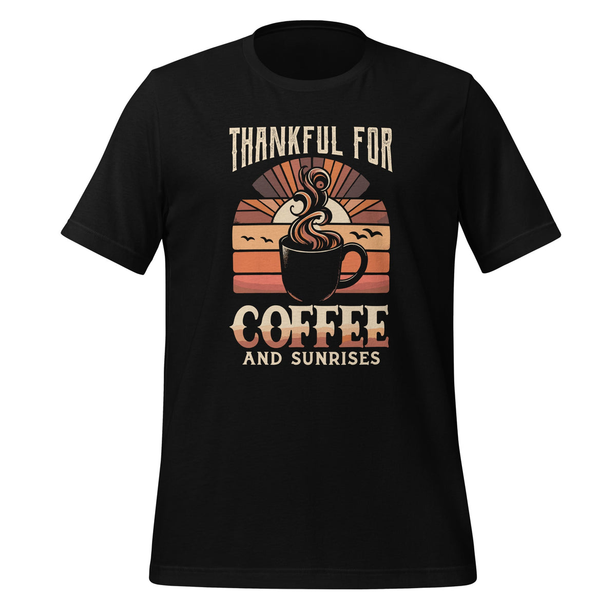 Thankful For Coffee And Sunrises Drinking Breakfast Lovers product image 1