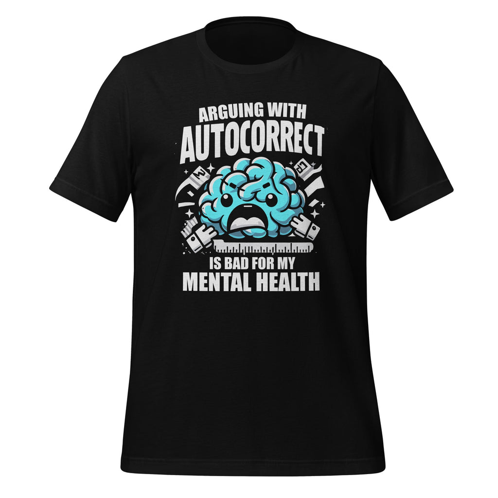 My Mental Health Funny Saying Unisex T-Shirt product image 1