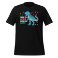 Throw Kindness Around Like Confetti Dino T Rex Day Unisex product image 1
