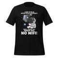I Used To Be An Adventurous Astronaut, Space Has No WiFi! product image 1