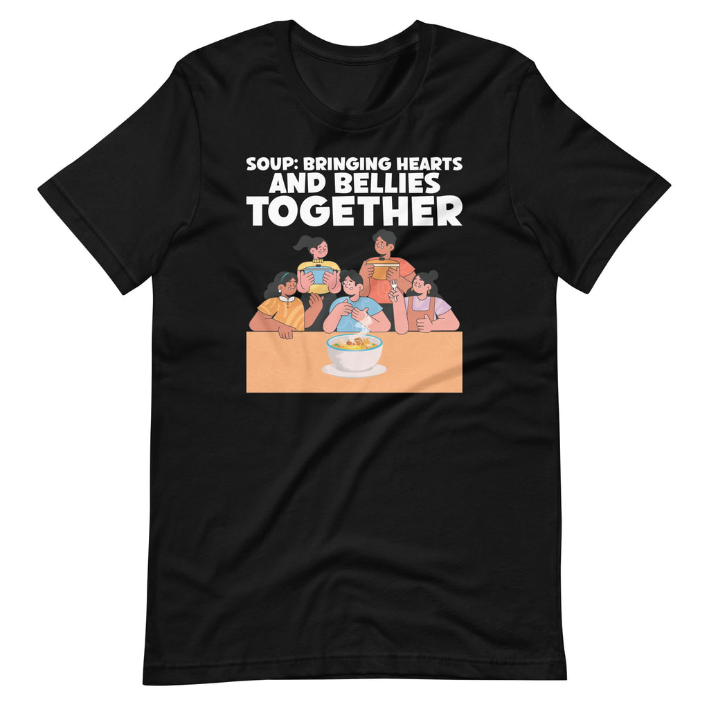 Soup Bringing Hearts and Bellies Together Foodie Lovers product image 6