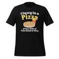 Classy In A Pizza With A Side Of Fries Kind of Way Unisex product image 1