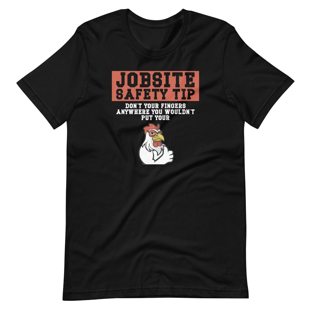 Jobsite Safety Tip Don't Put Your Fingers Retro Unisex product image 6