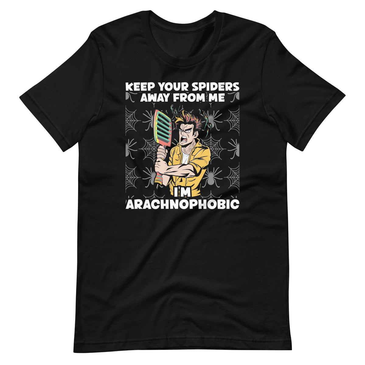 Keep Your Spiders Away From Me I'm Arachnophobic Funny product image 6