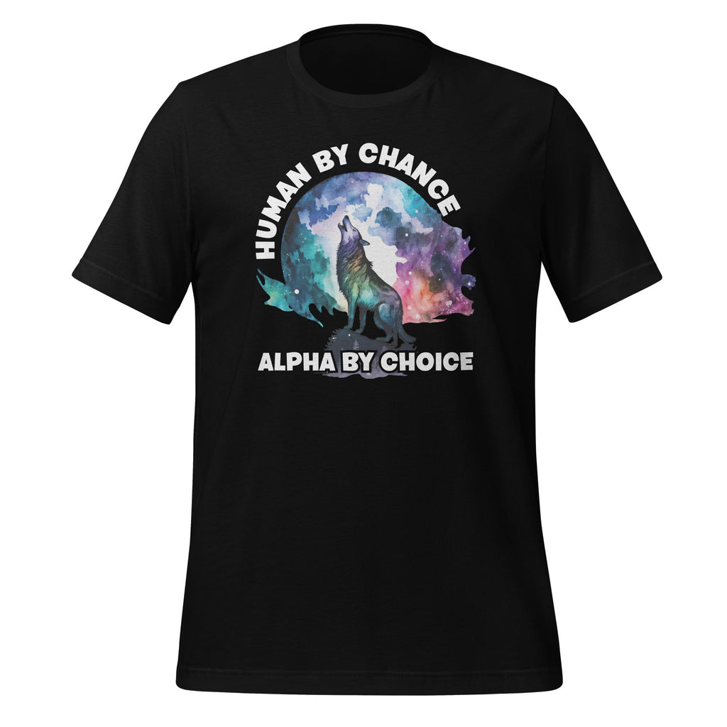 Human By Chance Alpha By Choice Funny Wolf Animal Saying product image 1