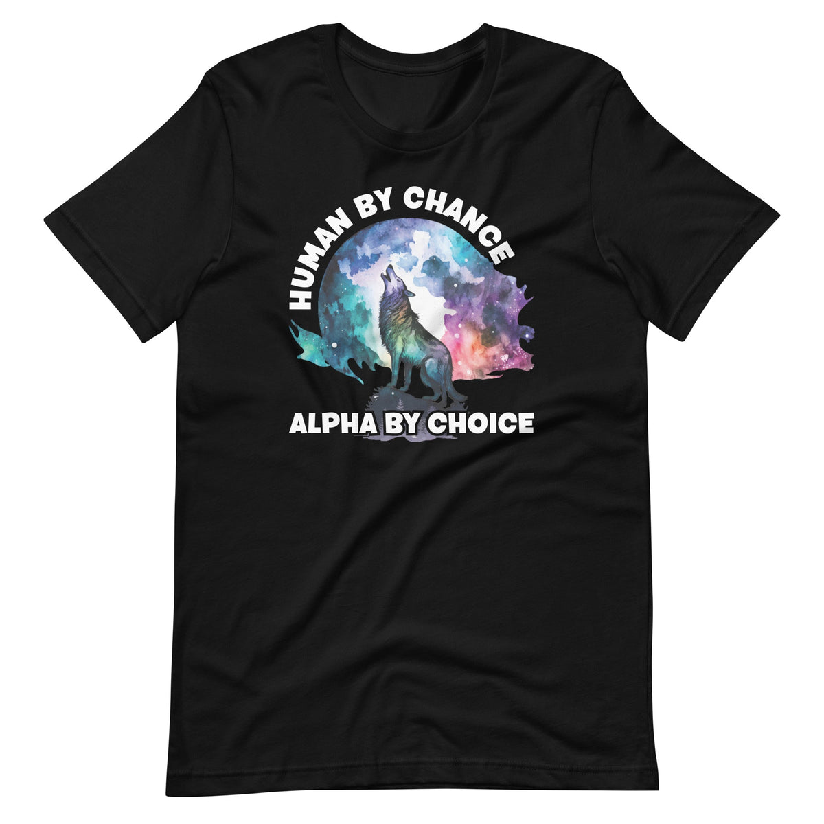 Human By Chance Alpha By Choice Funny Wolf Animal Saying product image 6