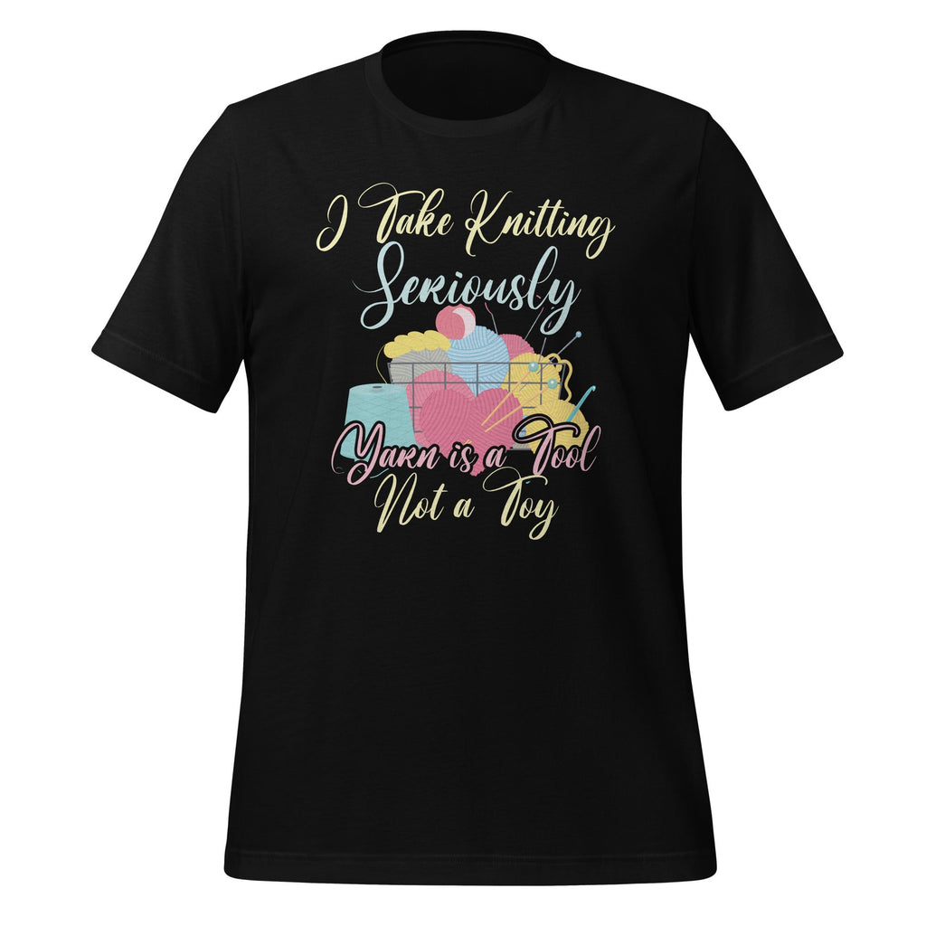 I Take Knitting Seriously Yarn is a Tool, Not a Toy Knit product image 1