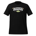 Sleepover Champion  Pillow Fights & Midnight Snacks Funny Unisex T-Shirt