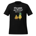 Pineapple on Pizza? That's Gross Funny Food Saying Unisex product image 1