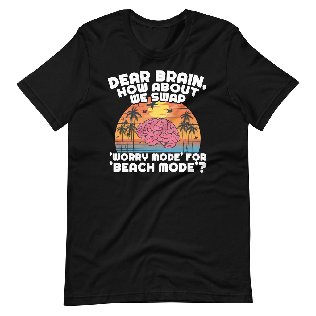 Dear Brain, How About We Swap 'Worry Mode' for 'Beach product image 6