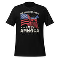 Democrat Party Hates America US Flag Unisex T-Shirt product image 1