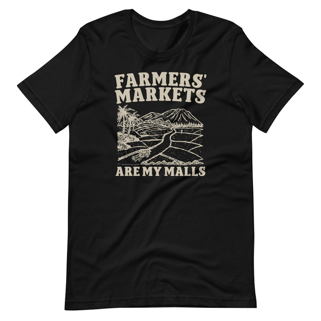 Farmers' Markets Are My Malls Supporting Local Unisex product image 6