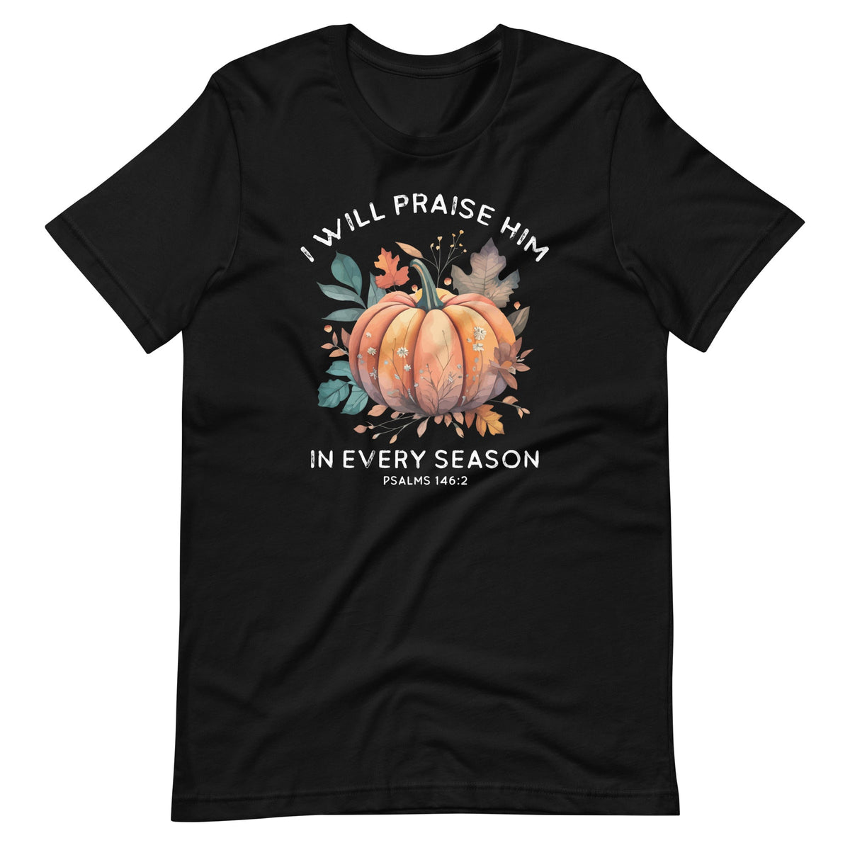 I Praise Him In Every Fall Season Christian Bible Verse product image 6