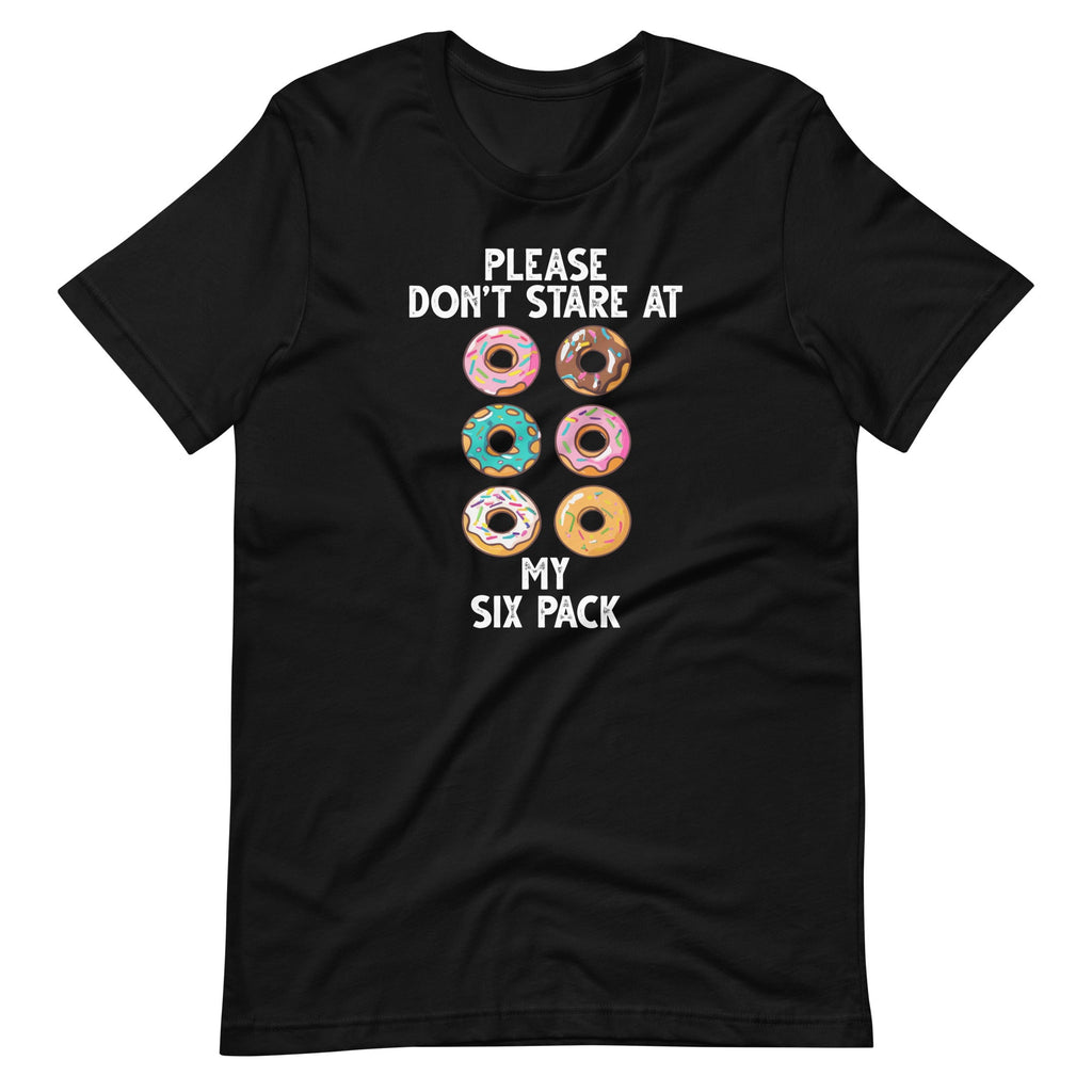 Please Dont Stare At My Six Pack Donuts Abs Workout Unisex product image 6