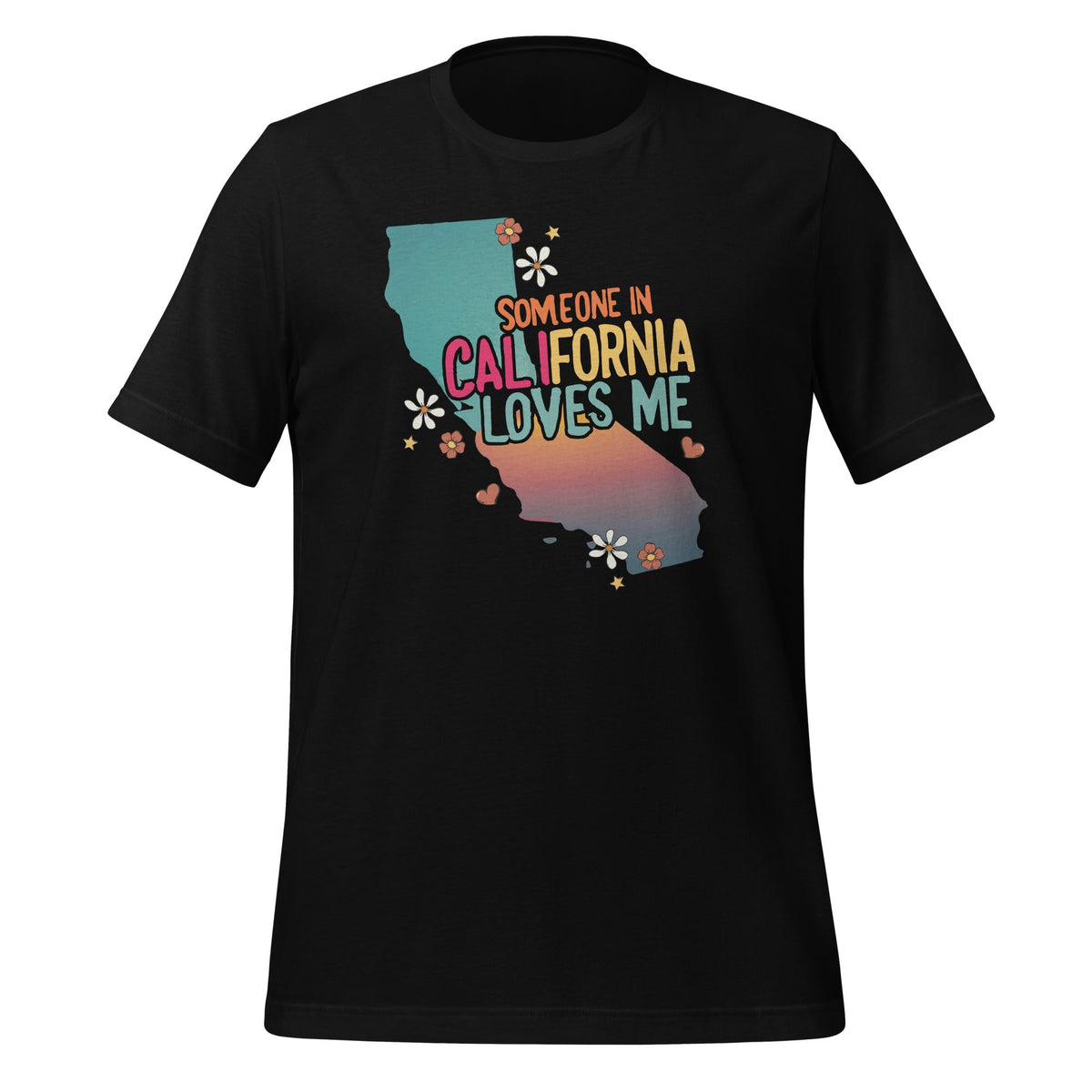 Someone Loves Me In California Funny US State Saying Unisex product image 1