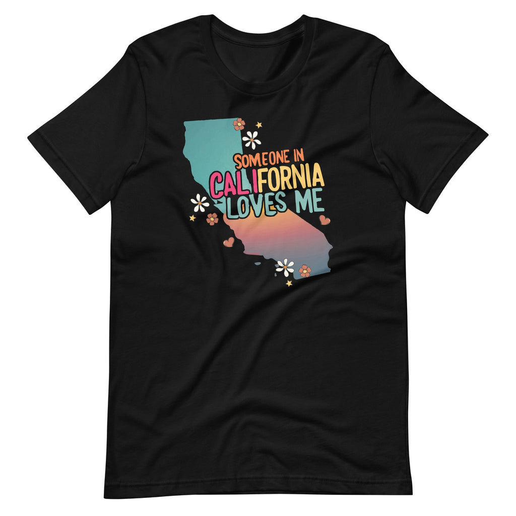 Someone Loves Me In California Funny US State Saying Unisex product image 6