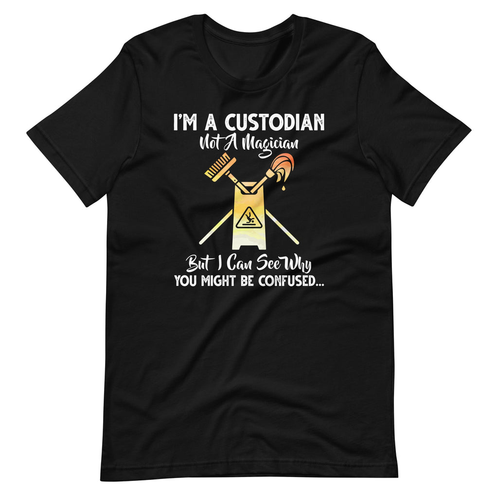 I'm A Custodian Not A Magician But I Can See Why Janitor product image 6