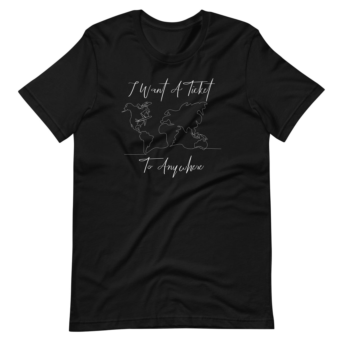 I Want A Ticket To Anywhere Funny Family Vacation Unisex product image 6