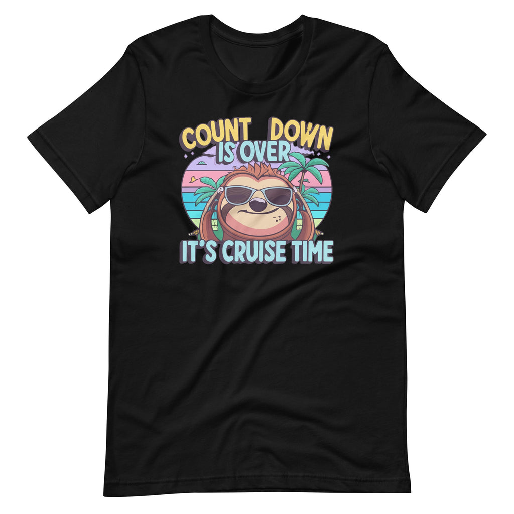 Count Down Is Over, It's Cruise Time Funny Sloth Vacation product image 6