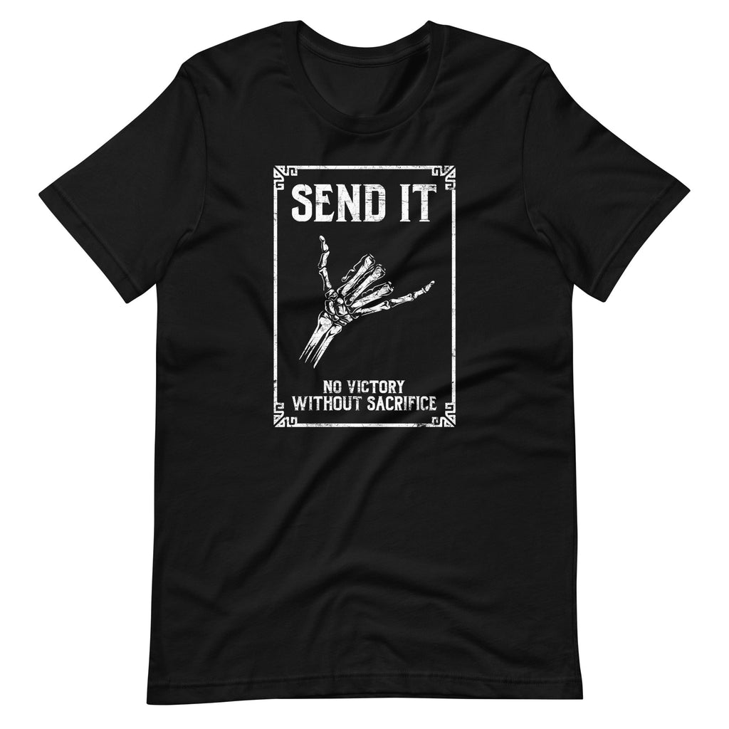 Send It No Victory Without Sacrifice Inspirational Saying product image 6