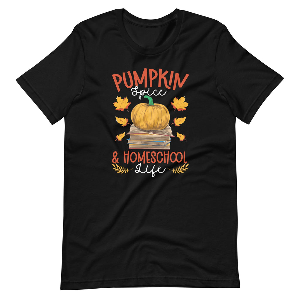 Pumpkin Spice And Homeschool Life Funny Homeschooler Unisex product image 6
