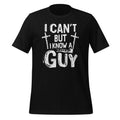 I Can't But I Know A Christian Guy Funny Jesus Cross Unisex product image 1