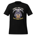 Today I Will Eat Two Corn Dogs Meme Funny Halloween Unisex product image 1