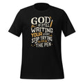 God Is Still Writing Your Story Stop Trying To Steal The product image 1
