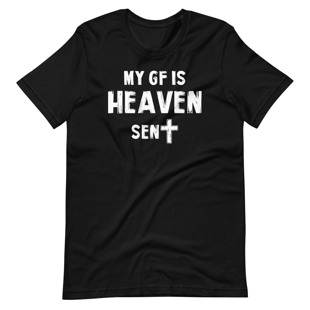 My Girlfriend Is Heaven Sent GF Friend Lover Unisex T-Shirt product image 2