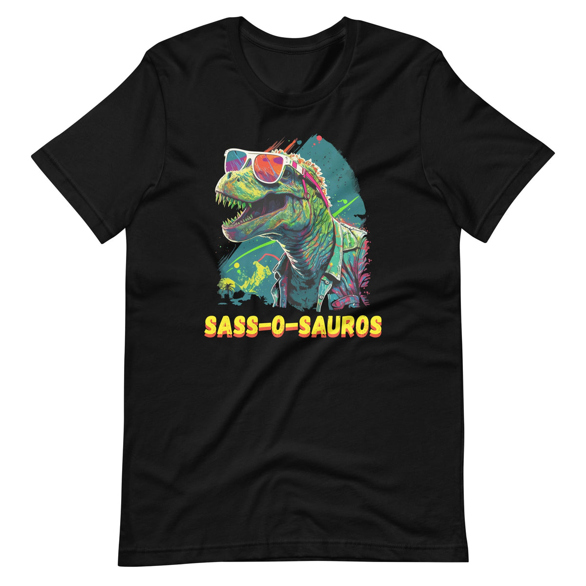 Sass-o-Saurus T Rex Funny & Sassy Dinosaur Rawrsome Unisex product image 2