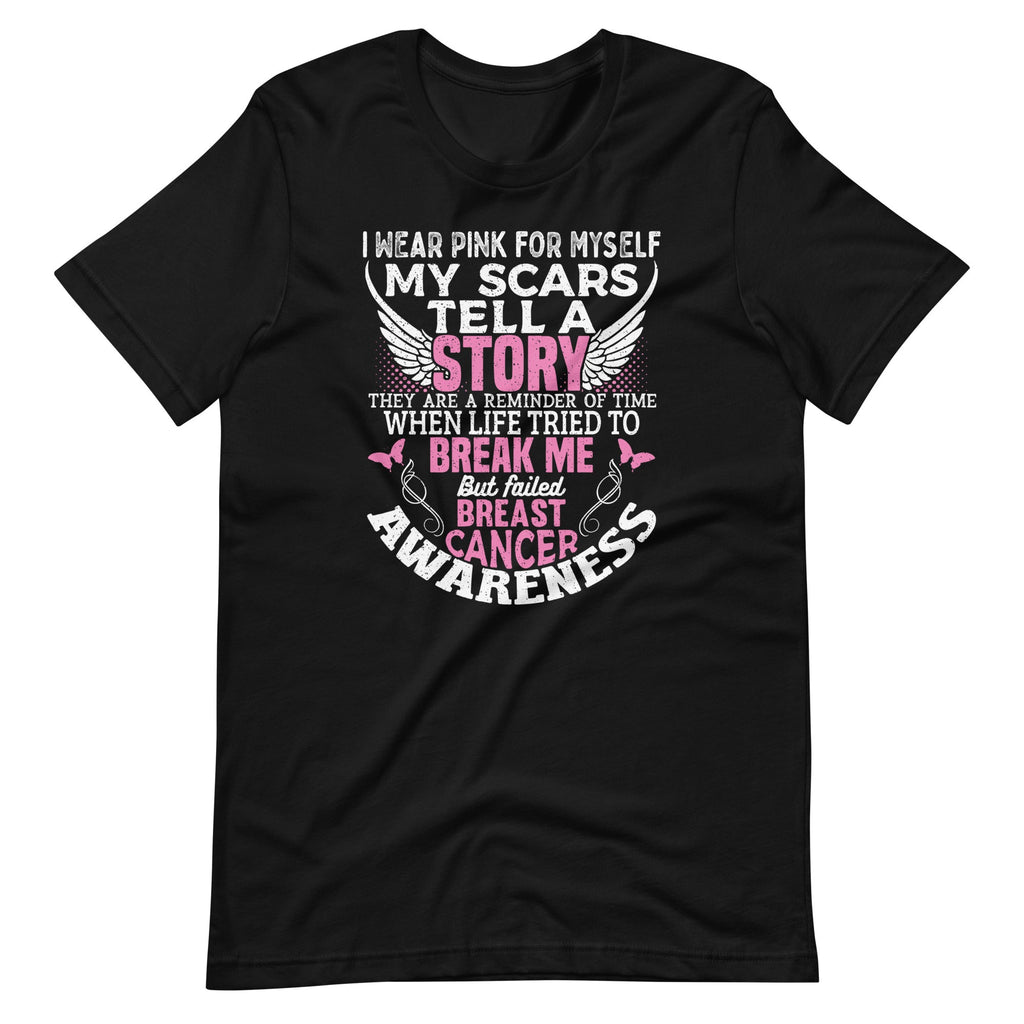 I Wear Pink For Myself My Scars Tell A Story Funny Unisex product image 2