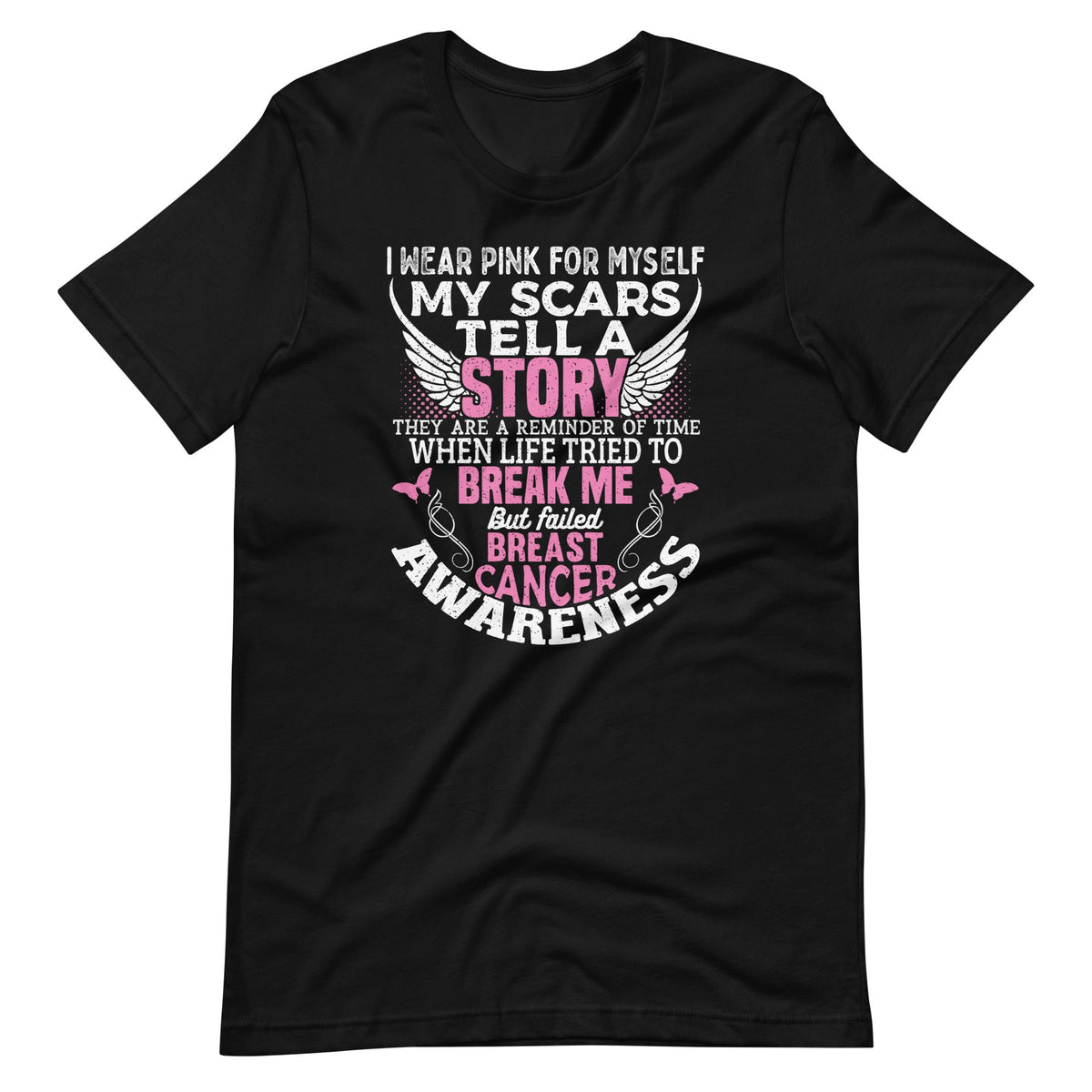 I Wear Pink For Myself My Scars Tell A Story Funny Unisex product image 2