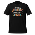 Making Education Accessible For All SPED Teacher Unisex product image 1