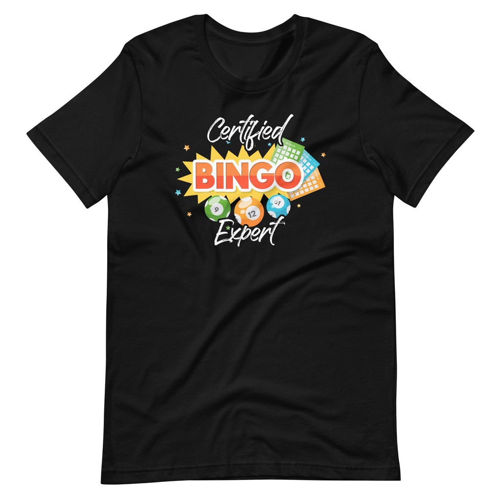 Certified Bingo Expert Funny Gambling Player Unisex T-Shirt product image 2