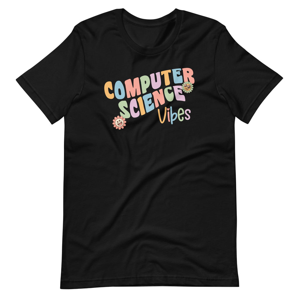 Computer Science Vibes IT Teacher Student Unisex T-Shirt product image 2