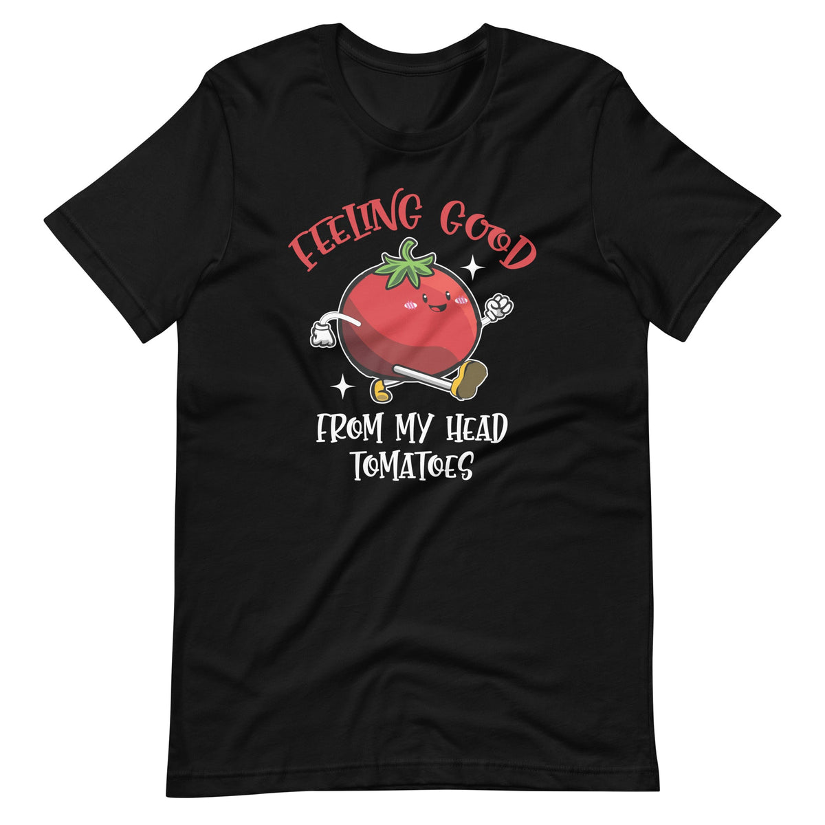 Feeling Good From My Head Tomatoes Vegan Veggies Lover product image 2