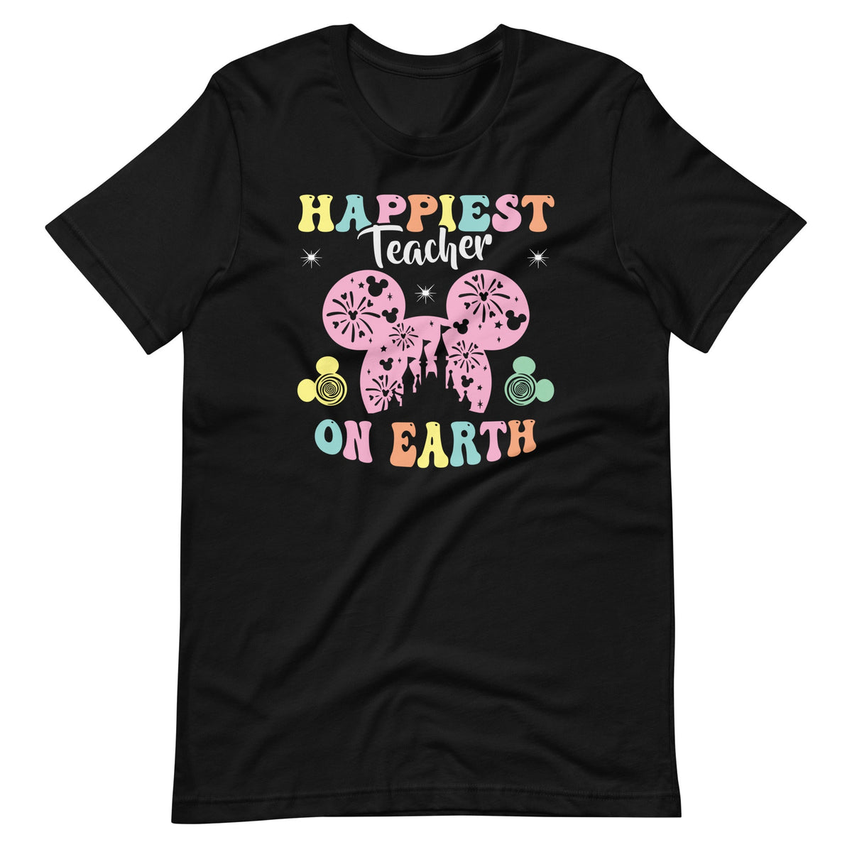 Happiest Teacher On Earth Teaching Appreciation Unisex product image 2