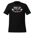 CNC Machinist There's No Place Like G28 Z0 X0 Y0 Unisex product image 1