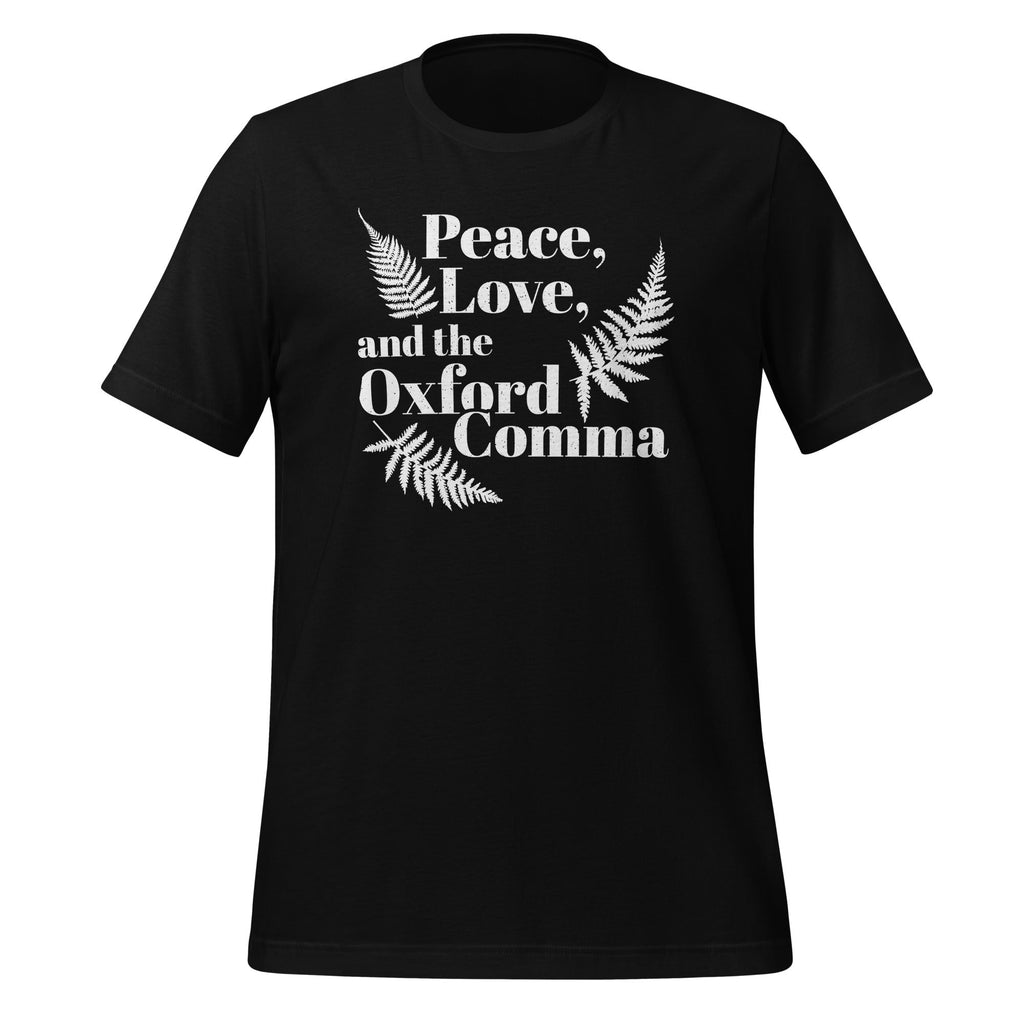Peace, Love, And Oxford Comma English Grammar Humor Unisex product image 1