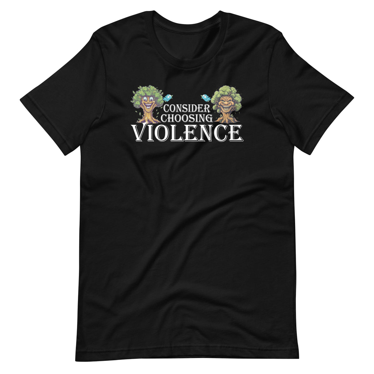 Consider Choosing Violence Cute Funny Woodland Unisex product image 2
