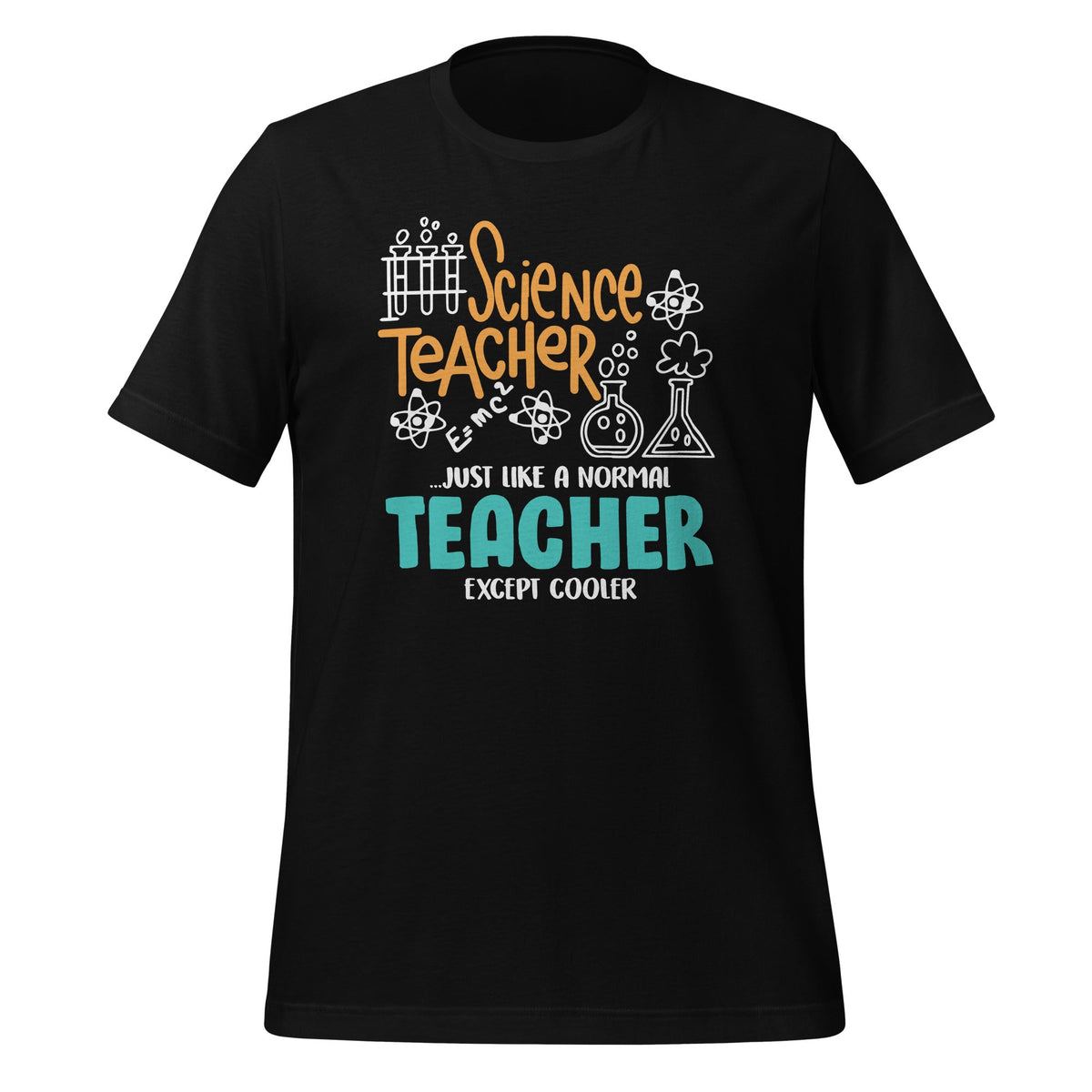 Science Teacher Except Cooler Back To School Class Unisex product image 1