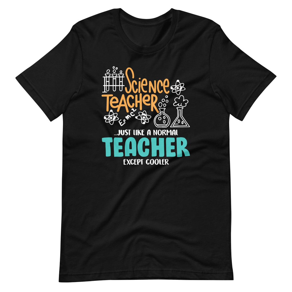 Science Teacher Except Cooler Back To School Class Unisex product image 2